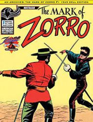 AM Archives: The Mark of Zorro #1 1949 Dell Edition