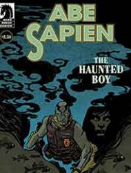 Abe Sapien: The Haunted Boy