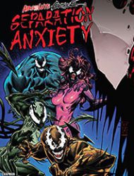 Absolute Carnage: Separation Anxiety