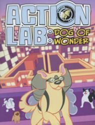 Action Lab, Dog of Wonder