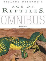 Age of Reptiles Omnibus