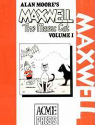 Alan Moore's Maxwell the Magic Cat