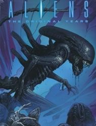 Aliens: The Original Years Omnibus