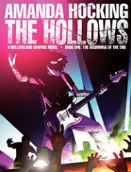 Amanda Hocking's The Hollows: A Hollowland Graphic Novel