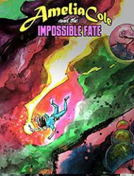 Amelia Cole and the Impossible Fate