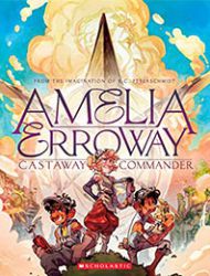 Amelia Erroway: Castaway Commander