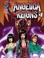 Angelica Reigns: The Faith