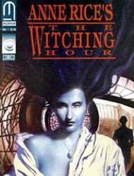 Anne Rice's the Witching Hour