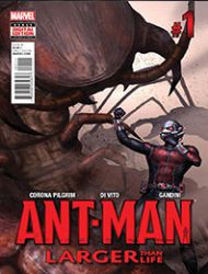 Ant-Man: Larger Than Life