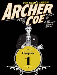 Archer Coe and the Thousand Natural Shocks