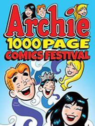 Archie 1000 Page Comics Festival