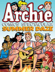 Archie Comics Spectacular: Summer Daze