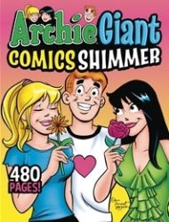 Archie Giant Comics: Shimmer