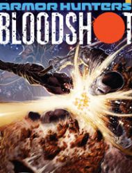 Armor Hunters: Bloodshot