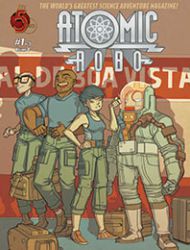 Atomic Robo and the Savage Sword of Dr. Dinosaur