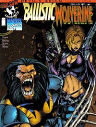 Ballistic/Wolverine