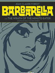 Barbarella and The Wrath of the Minute-Eater