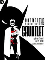 Batman Chronicles: The Gauntlet