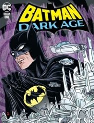 Batman: Dark Age