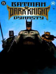 Batman: Dark Knight Dynasty