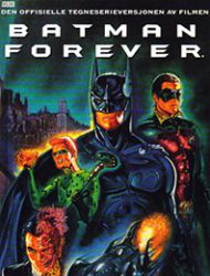 Batman Forever: The Official Comic Adaptation of the Warner Bros. Motion Picture