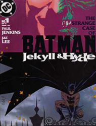 Batman: Jekyll & Hyde