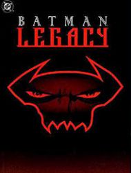 Batman: Legacy