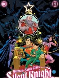 Batman - Santa Claus: Silent Knight