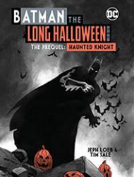 Batman: The Long Halloween Haunted Knight Deluxe Edition