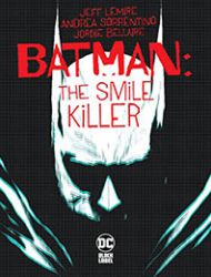 Batman: The Smile Killer