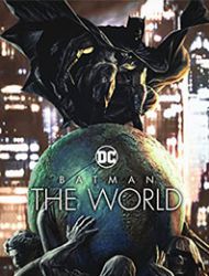 Batman: The World