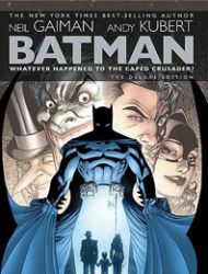 Batman: Whatever Happened to the Caped Crusader?