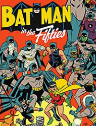 Batman in the Fifties