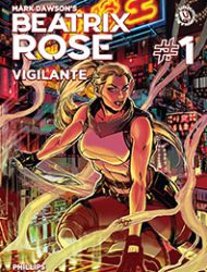 Beatrix Rose: Vigilante