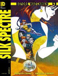 Before Watchmen: Silk Spectre