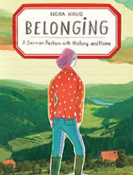 Belonging: A German Reckons with History and Home