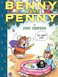 Benny and Penny in Just Pretend