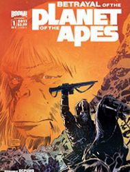 Betrayal of the Planet of the Apes