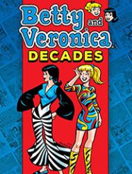 Betty & Veronica Decades: The 1960s