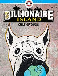 Billionaire Island: Cult of Dogs