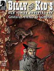 Billy the Kid's Old Timey Oddities and the Ghastly Fiend of London