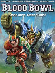 Blood Bowl: More Guts, More Glory!