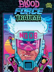 Blood Force Trauma