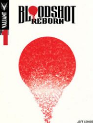 Bloodshot Reborn (2015)