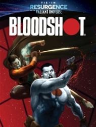 Bloodshot: Resurgence