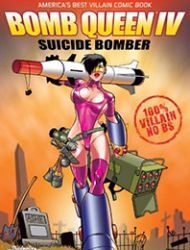 Bomb Queen IV: Suicide Bomber