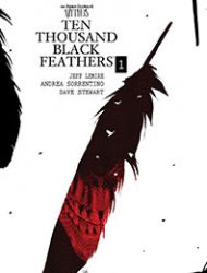 Bone Orchard Mythos: Ten Thousand Black Feathers