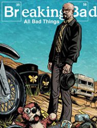 Breaking Bad: All Bad Things