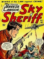 Breeze Lawson, Sky Sheriff