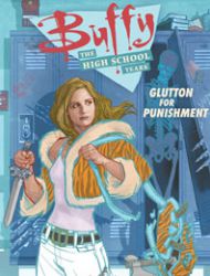 Buffy: The High School Years - Glutton For Punishment